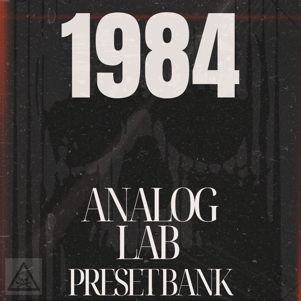 1984 | Dark Synth & Industrial Analog Lab Bank + One Shot Kit